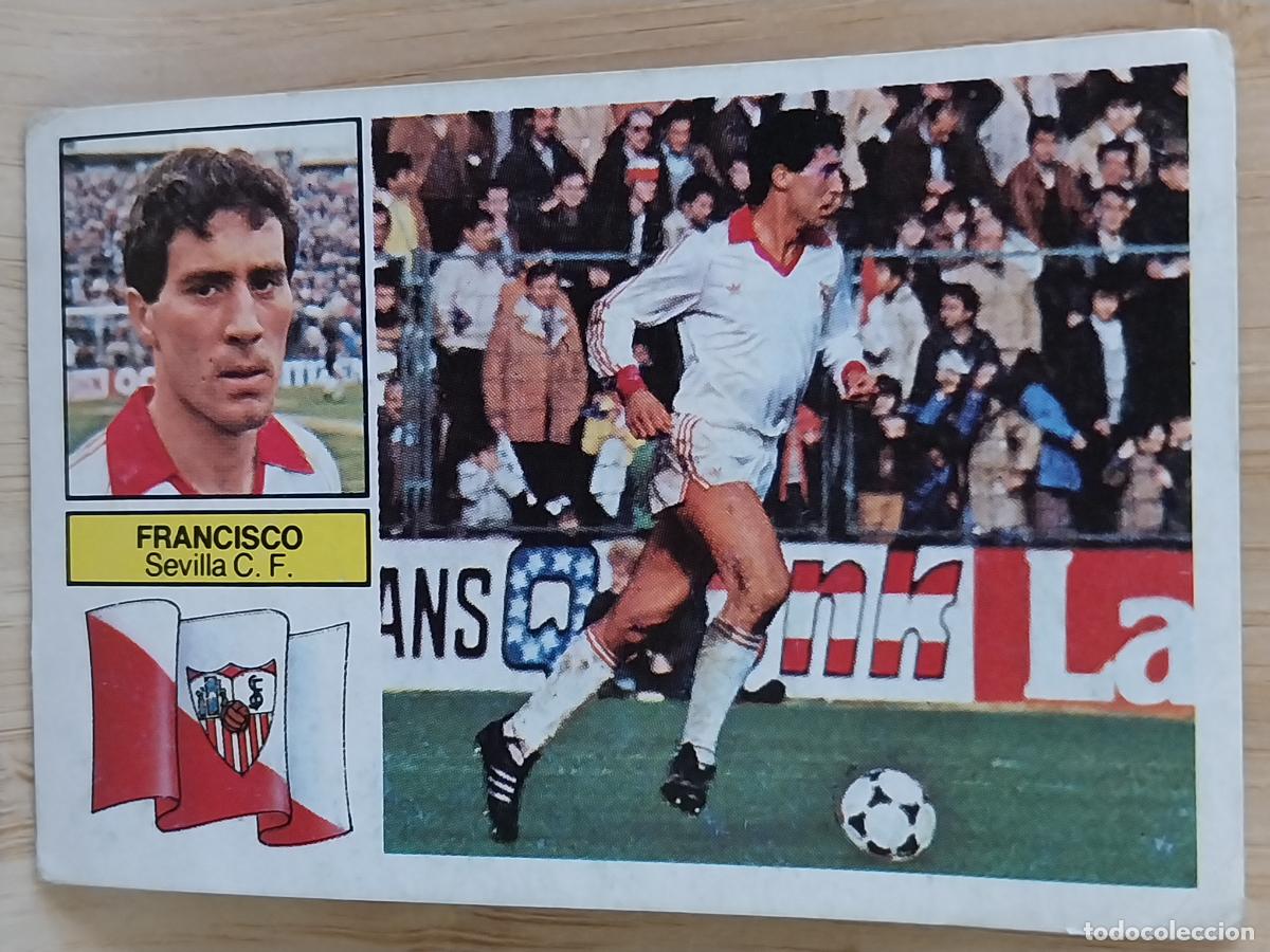 Cromos de F&uacute;tbol: FRANCISCO SEVILLA LIGA 1982 82 83 ED ESTE CROMO ORIGINAL