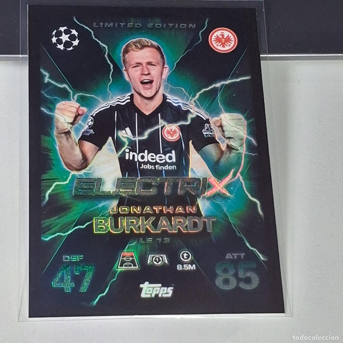 Cromos de F&uacute;tbol: B6 LE 13 JONATHAN BURKARDT EINTRACHT ELECTRIX MATCH ATTAX CHAMPIONS LEAGUE 2025-26 EXTRA TOPPS