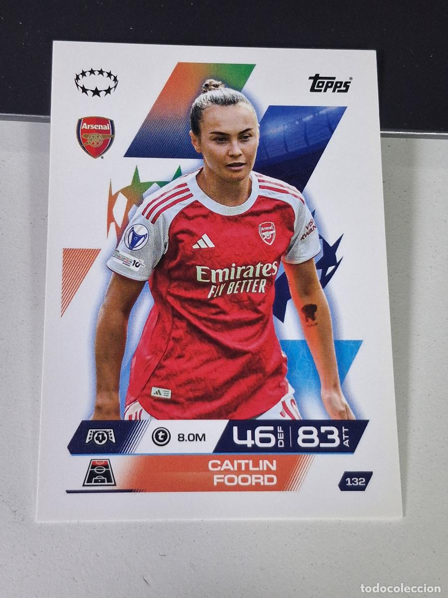 Cromos de F&uacute;tbol: A14 132 CAITLIN FOORD ARSENAL MATCH ATTAX CHAMPIONS LEAGUE 2025-26 EXTRA TOPPS
