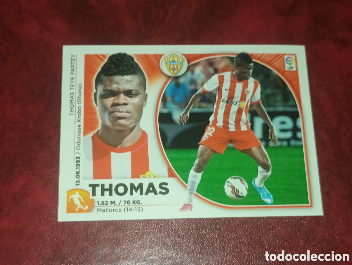 Cromos de F&uacute;tbol: Thomas ULTIMOS FICHAJES 36 ALMER&Iacute;A LIGA ESTE 2014 2015 14 15