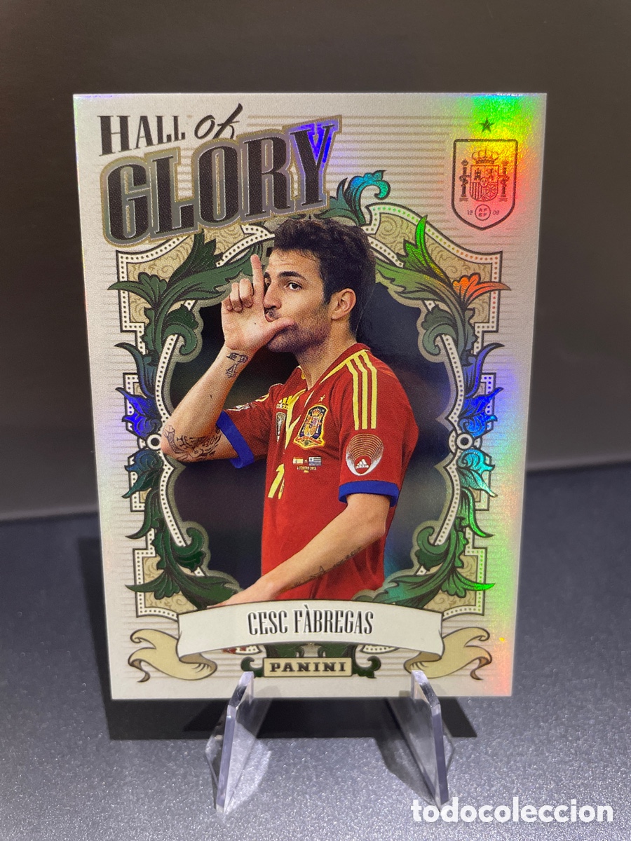 Cromos de F&uacute;tbol: Cesc Fabregas HG5 Hall Of Glory Brillante Panini Tribute Seleccion Espa&ntilde;ola 2010-26 Vamos Campeones