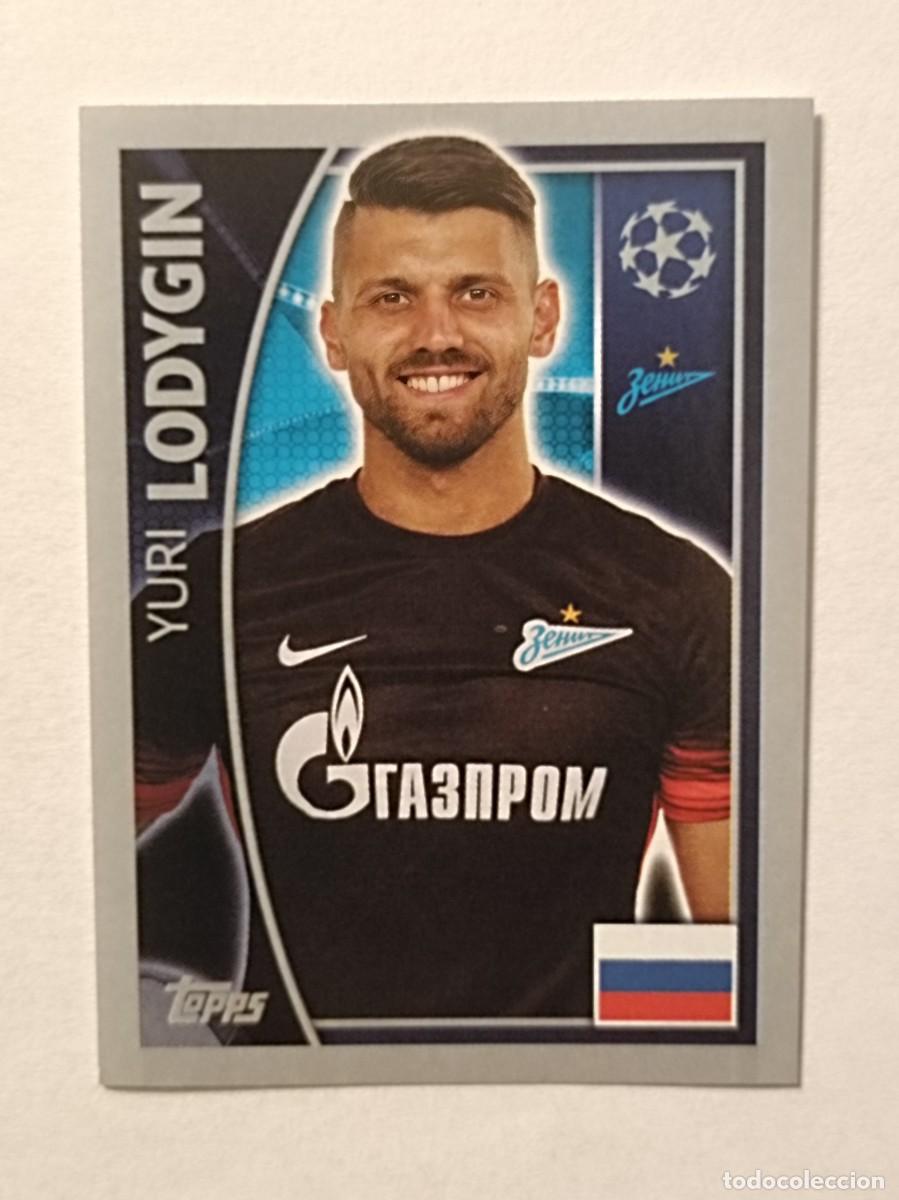 Cromos de F&uacute;tbol: #522 LODYGIN (ZENIT) UEFA CHAMPIONS LEAGUE 2015/2016 TOPPS