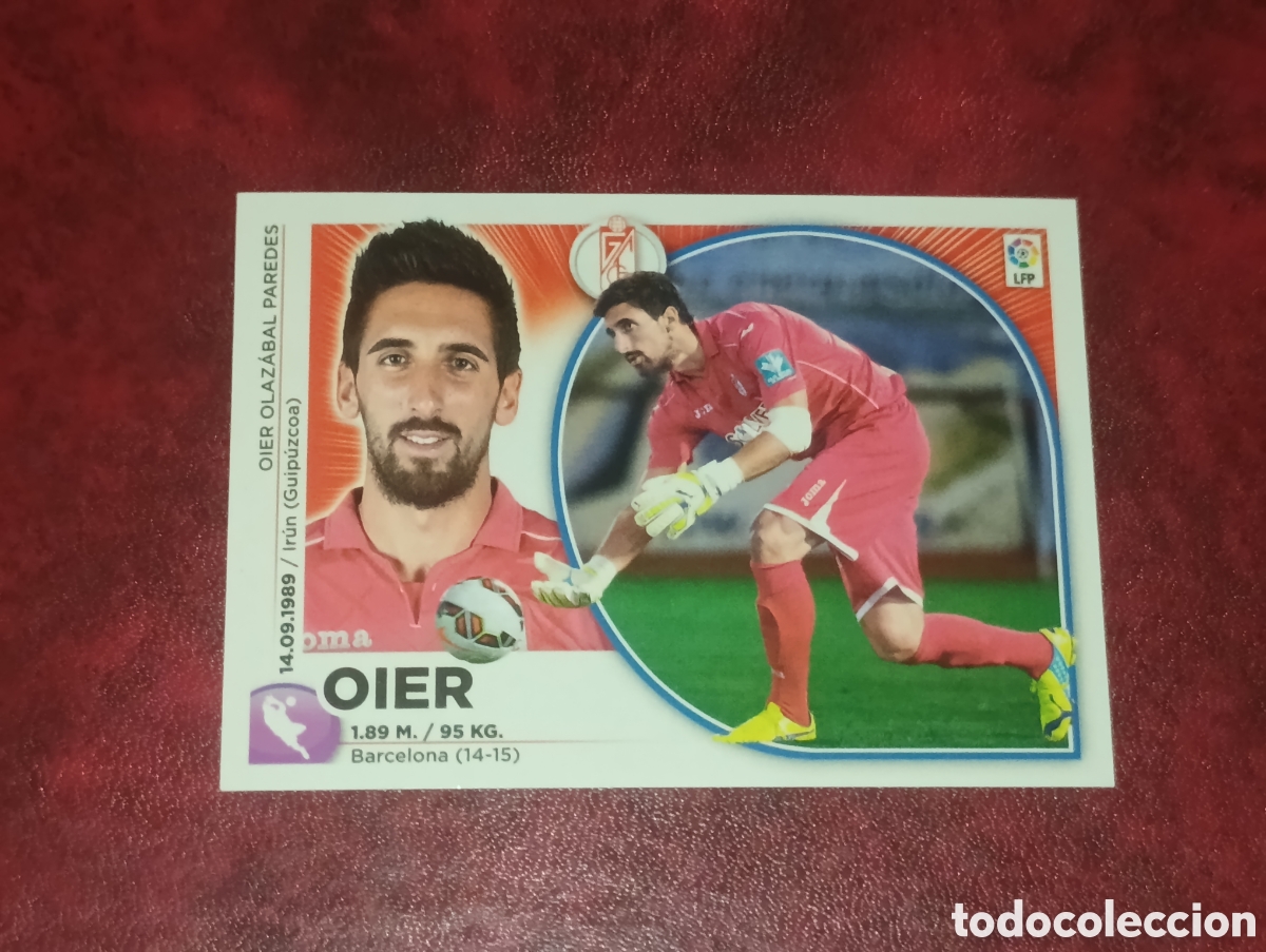 Cromos de F&uacute;tbol: Liga este 2014 2015 14 15 panini Oier n&deg; 2 Granada