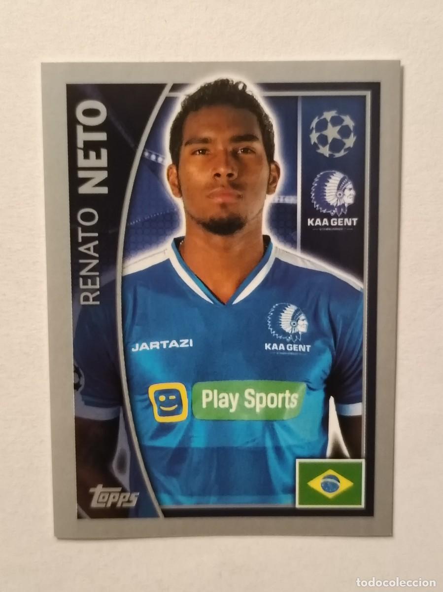 Cromos de F&uacute;tbol: #542 NETO (GENT) UEFA CHAMPIONS LEAGUE 2015/2016 TOPPS