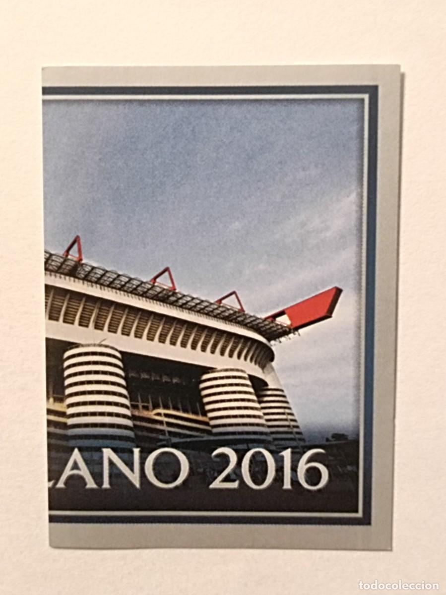 Cromos de F&uacute;tbol: #569 ESTADIO FINAL MILAN 2016 UEFA CHAMPIONS LEAGUE 2015/2016 TOPPS
