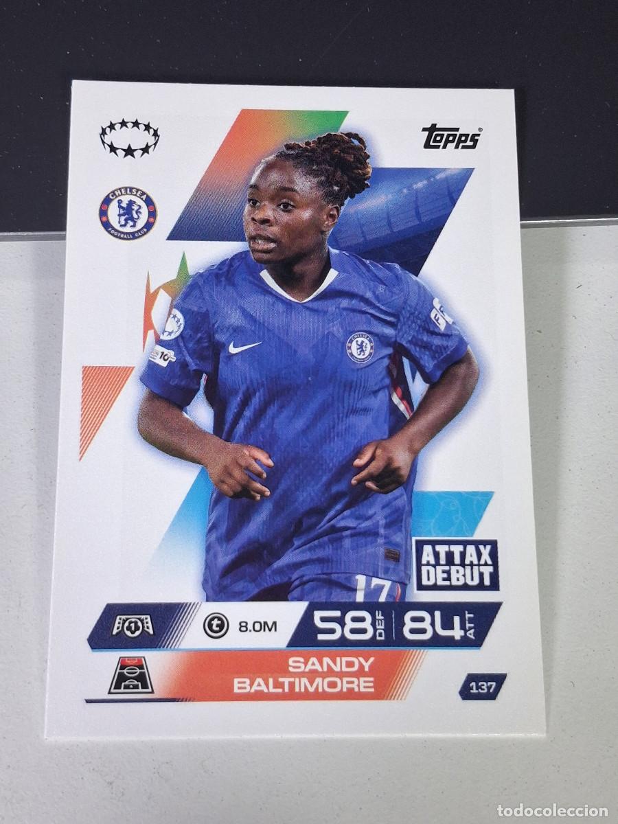 Cromos de F&uacute;tbol: A14 137 SANDY BALTIMORE CHELSEA MATCH ATTAX CHAMPIONS LEAGUE 2025-26 EXTRA TOPPS