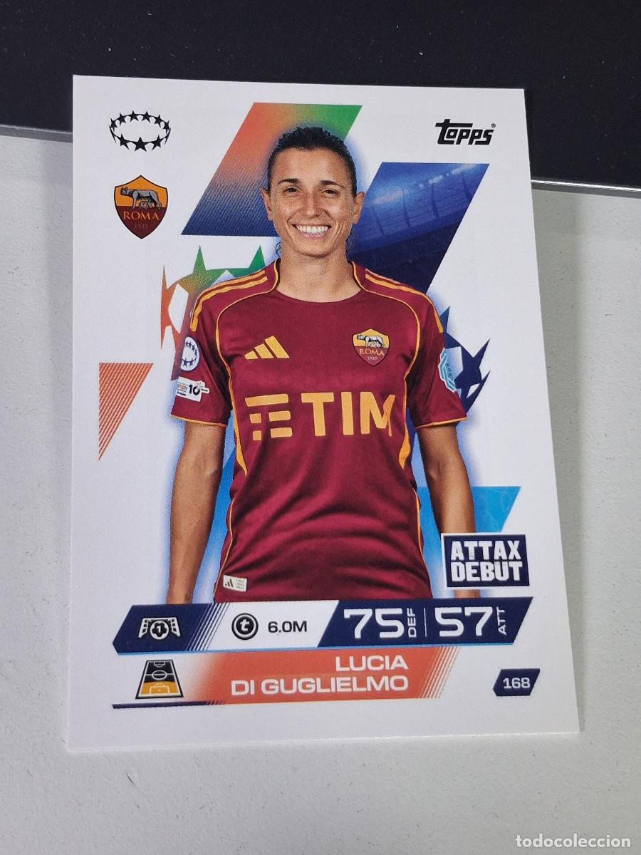Cromos de F&uacute;tbol: A14 168 LUCIA DI GUGLIELMO (ROMA) MATCH ATTAX CHAMPIONS LEAGUE 2025-26 EXTRA TOPPS