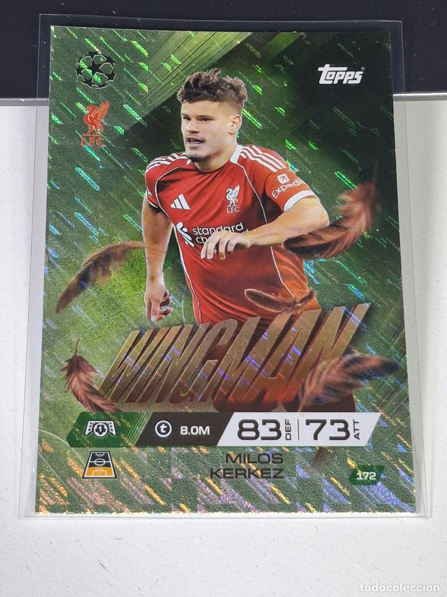 Cromos de F&uacute;tbol: A15 172 MILO&Scaron; KERKEZ LIVERPOOL WINGMAN MATCH ATTAX CHAMPIONS LEAGUE 2025-26 EXTRA TOPPS