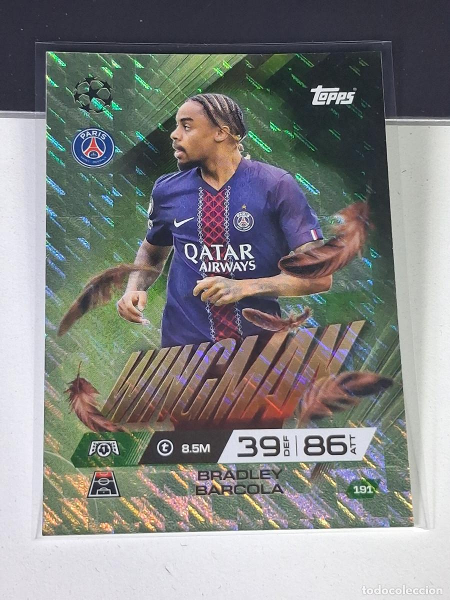 Cromos de F&uacute;tbol: A15 191 BRADLEY BARCOLA PARIS SAINT GERMAIN WINGMAN MATCH ATTAX CHAMPIONS LEAGUE 2025-26 EXTRA TOPPS