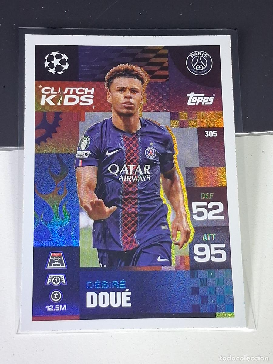 Cromos de F&uacute;tbol: A15 305 DESIRE DOUE PSG PARIS CLUTCH KIDS MATCH ATTAX CHAMPIONS LEAGUE 2025-26 EXTRA TOPPS