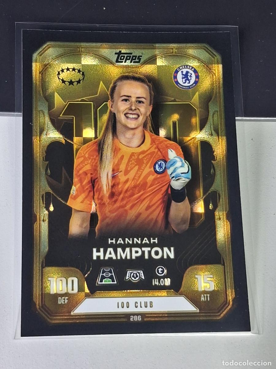 Cromos de F&uacute;tbol: A15 286 HANNAH HAMPTON CHELSEA 100 CLUB MATCH ATTAX CHAMPIONS LEAGUE 2025-26 EXTRA TOPPS