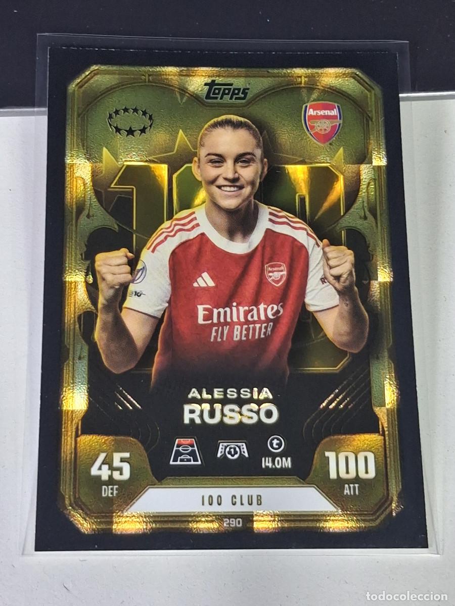 Cromos de F&uacute;tbol: A15 290 ALESSIA RUSSO ARSENAL 100 CLUB MATCH ATTAX CHAMPIONS LEAGUE 2025-26 EXTRA TOPPS