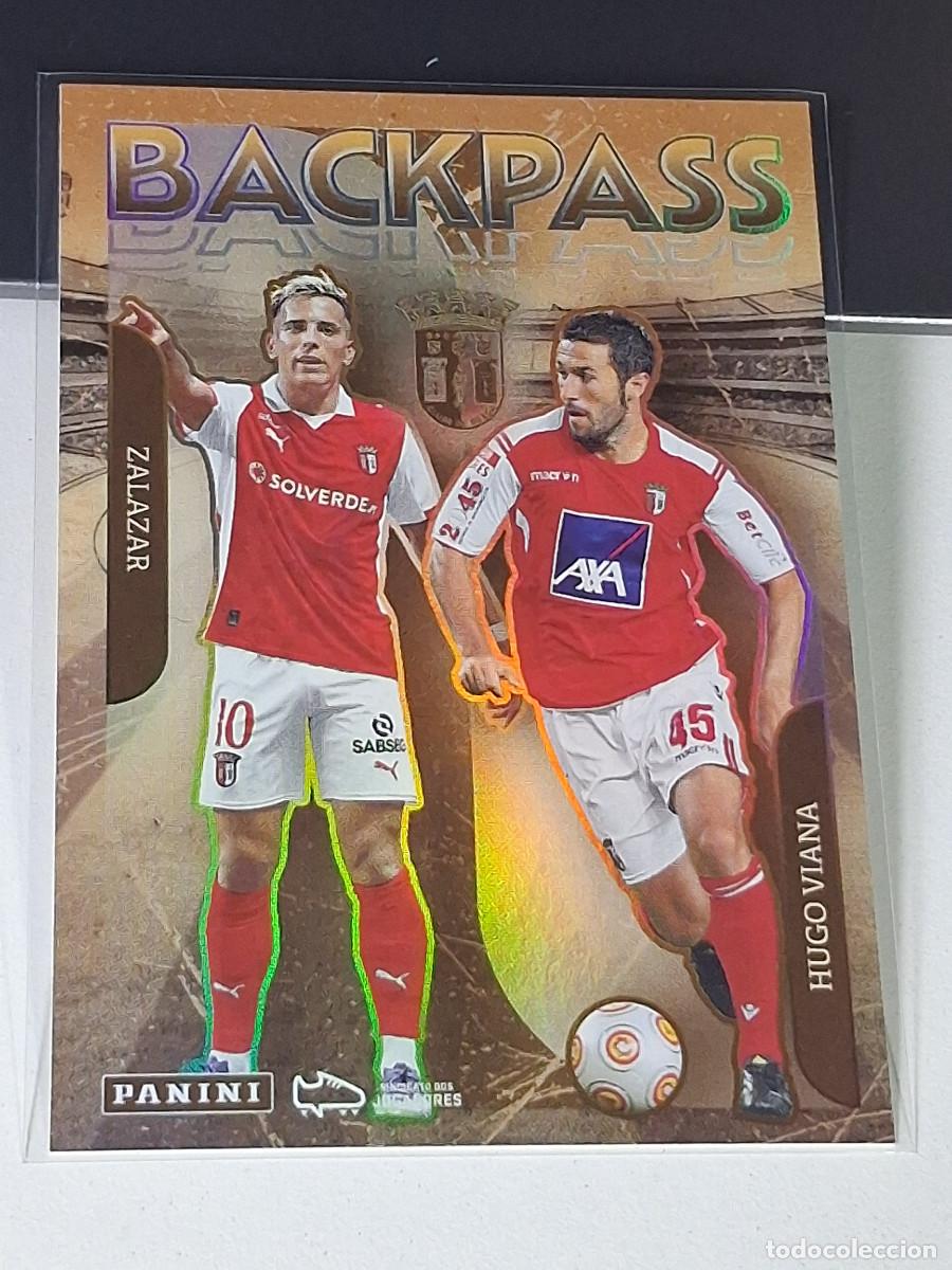 Cromos de F&uacute;tbol: A18 252 ZALAZAR HUGO VIANA BACKPASS BRAGA IDOLOS DO FUTEBOL PORTUGUES PORTUGAL PANINI 2025 26