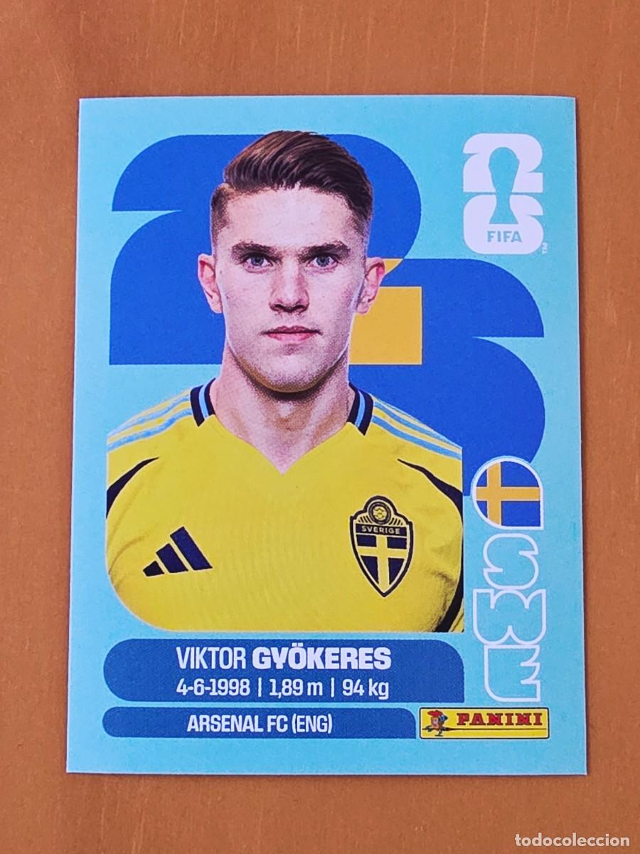 Cromos de F&uacute;tbol: SWE 20 Viktor Gy&ouml;keres, Suecia, Panini FIFA World Cup Mundial 2026 Sticker