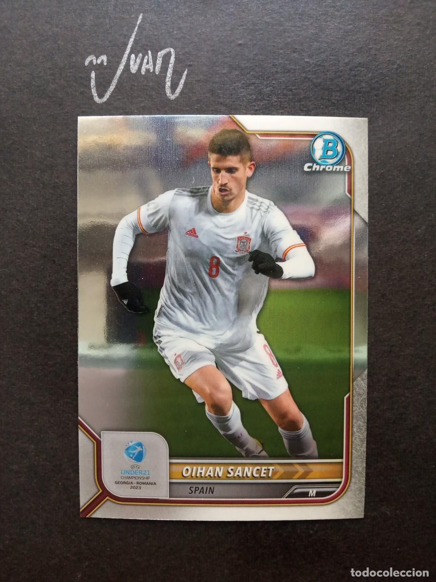 Cromos de F&uacute;tbol: N&ordm; 134 OIHAN SANCET ESPA&Ntilde;A ATHLETIC CLUB BILBAO ⚽ TOPPS &reg; BOWMAN CHROME UEFA EURO UNDER 21 2023