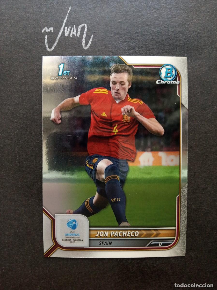 Figurine di Calcio: N&ordm; 81 JON PACHECO ESPA&Ntilde;A REAL SOCIEDAD ALAVES ⚽ TOPPS &reg; 1st BOWMAN CHROME UEFA EURO UNDER 21 2023