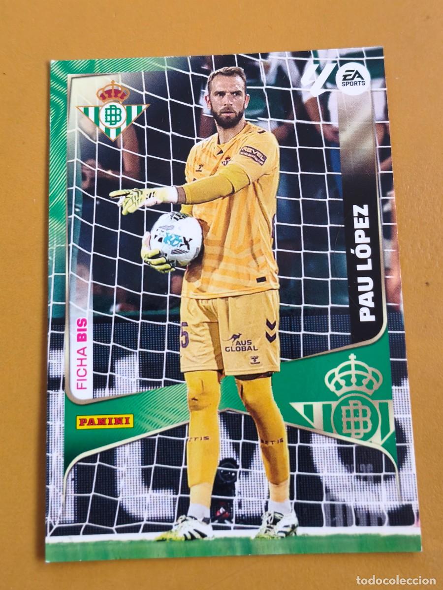 Cromos de F&uacute;tbol: pau lopez, 2025 26 ficha bis