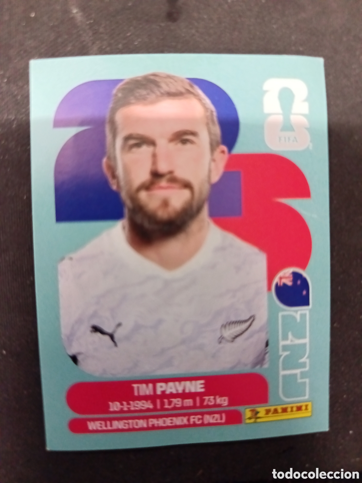 Cromos de F&uacute;tbol: NZL 6 NZL6 TIM PAYNE NUEVA ZELANDA PANINI FIFA MUNDIAL WORLD CUP 26 2026 STICKER