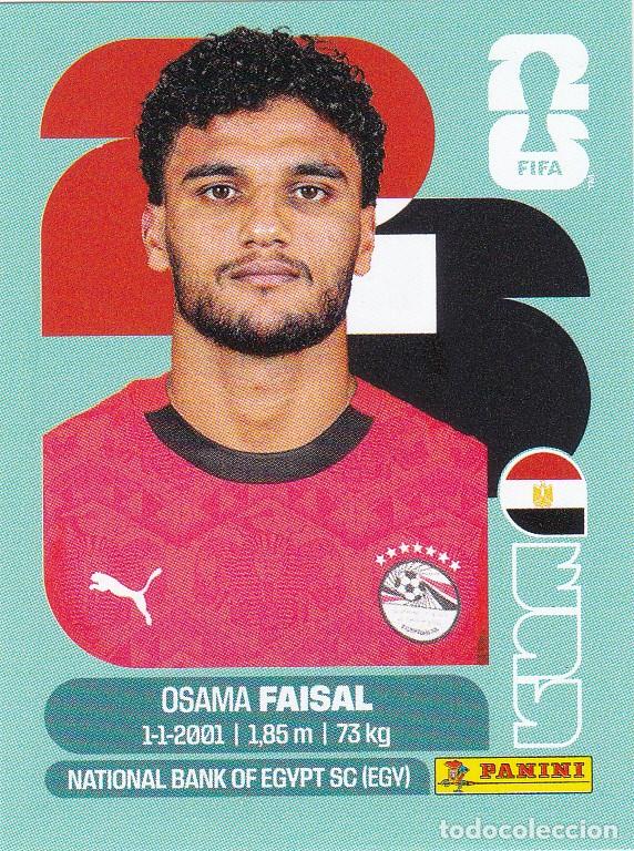 Cromos de Futebol: FIFA WORLD CUP 2026 * OSAMA FAISAL N&ordm; 16 * DE EGYPTO - NUEVO DE SOBRE (A-18)