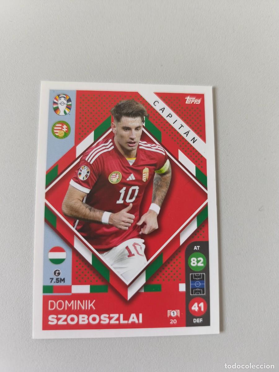 Cromos de F&uacute;tbol: EURO 2024 TOPPS DOMINIK SZOBOSZLAI CAPITAN HUNGR&Iacute;A CRM1