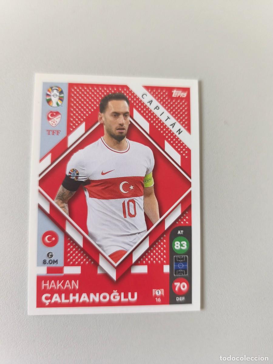 Cromos de F&uacute;tbol: EURO 2024 TOPPS HAKAN CALHANOGLU 16 CRM1