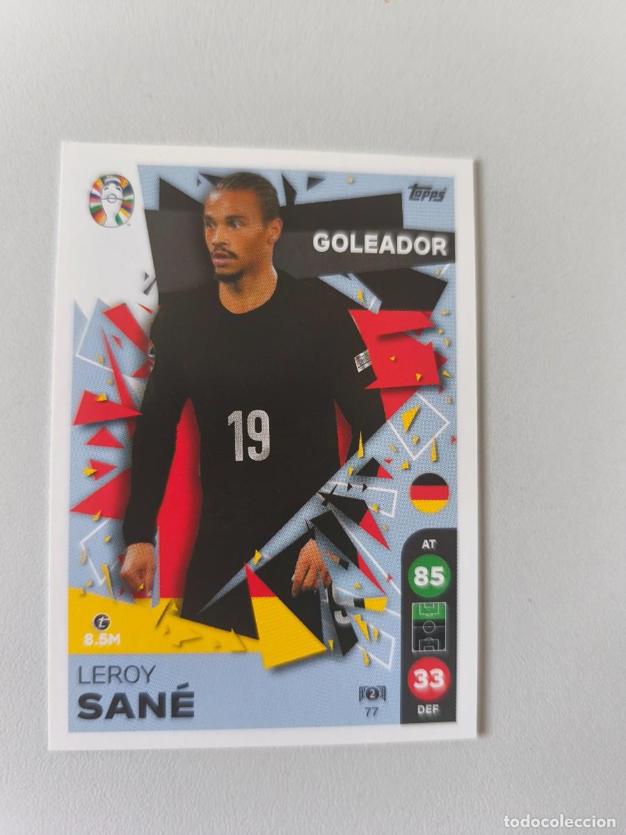 Cromos de F&uacute;tbol: EURO 2024 TOPPS GOLEADOR LEROY SANE 77 CRM1