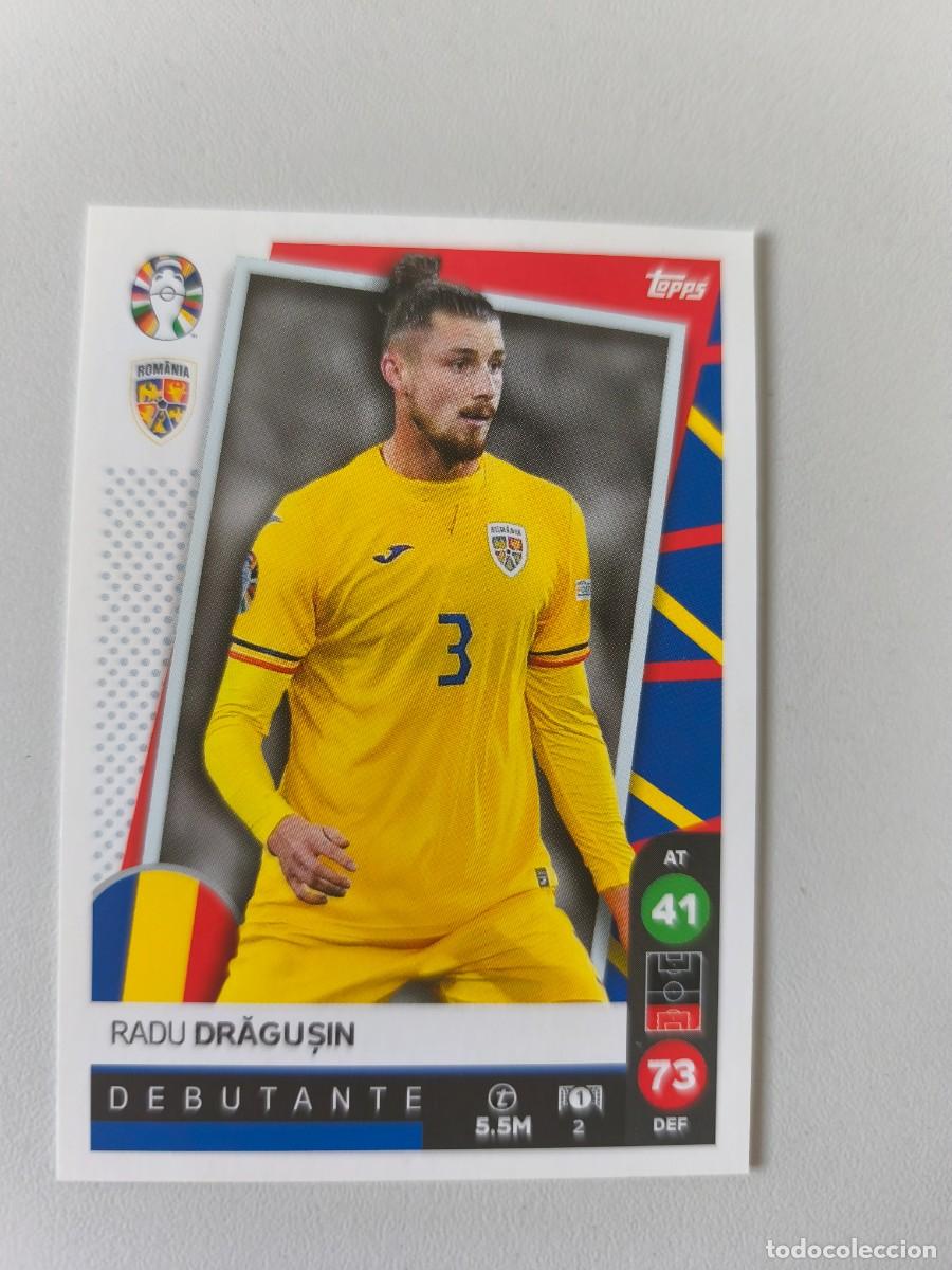 Cromos de F&uacute;tbol: EURO 2024 TOPPS DEBUTANTE RADU DRAGUSIN 2 CRM1