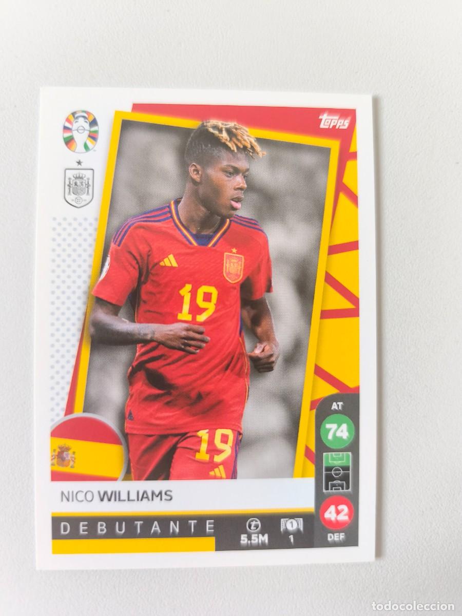 Cromos de F&uacute;tbol: EURO 2024 TOPPS DEBUTANT NICO WILLIAMS 1 CRM1