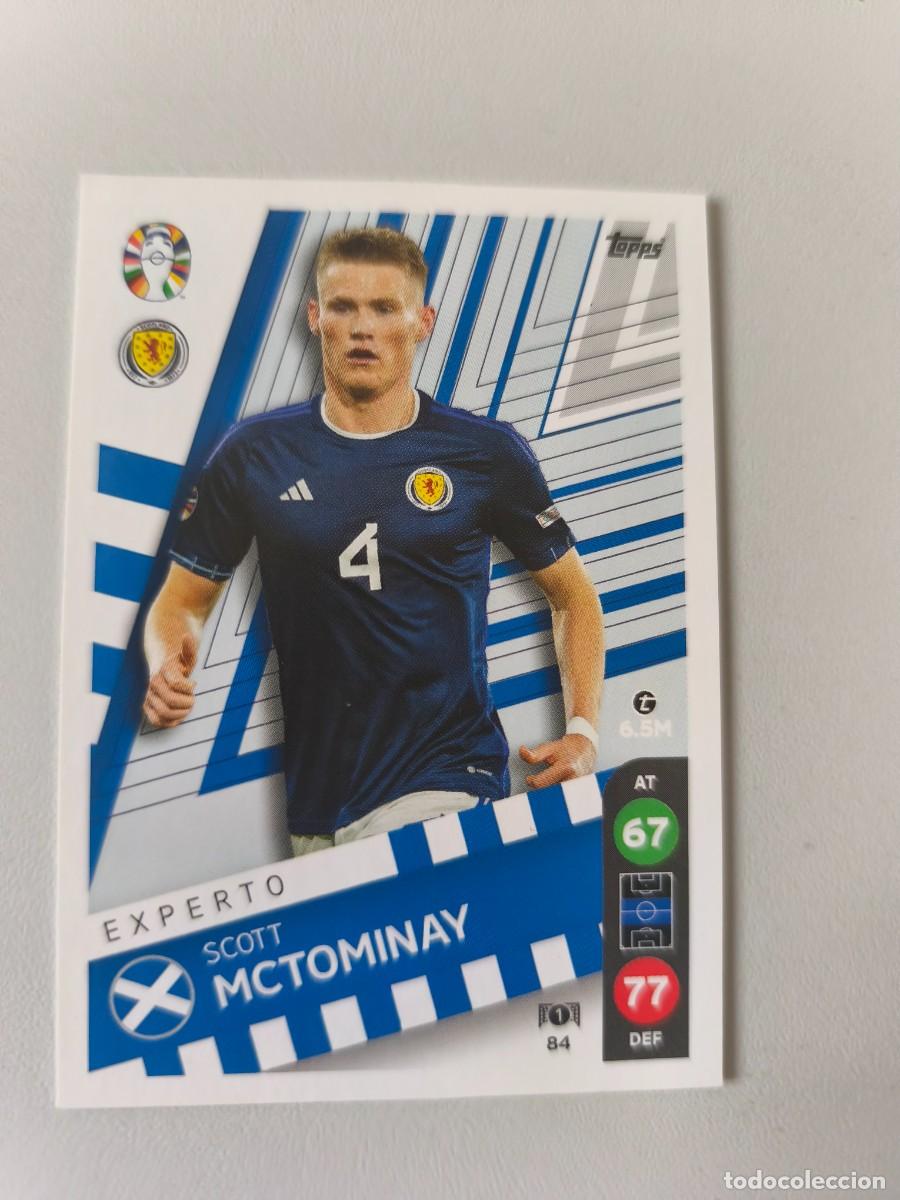 Cartes &agrave; collectionner de Football: EURO 2024 TOPPS EXPERTO SCOTT MCTOMINAY 84 CRM1