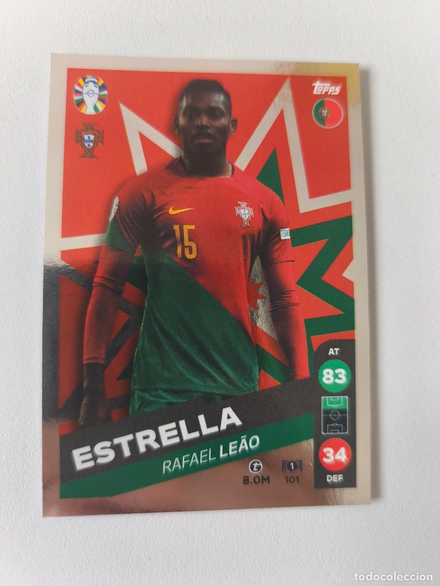 Cromos de F&uacute;tbol: EURO 2024 TOPPS ESTRELLA RAFAEL LEAO CRM1