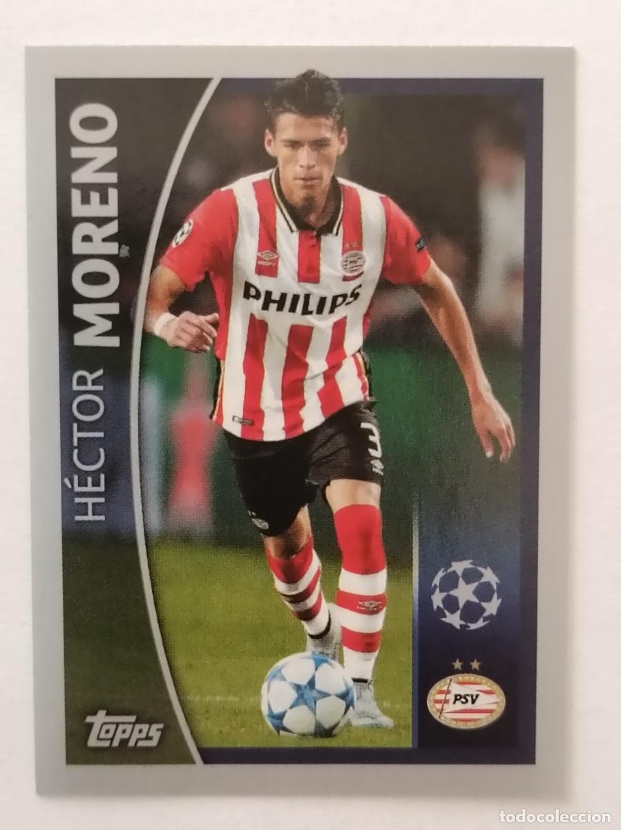 Cromos de F&uacute;tbol: #574 MORENO (PSV EINDHOVEN) UEFA CHAMPIONS LEAGUE 2015/2016 TOPPS