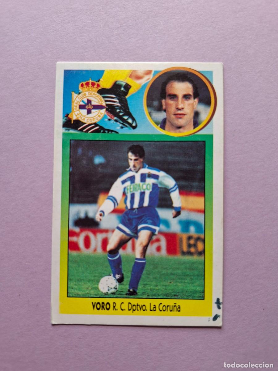 Cromos de F&uacute;tbol: FICHAJE 2 VORO VERSION PINTADO DEPORTIVO DE LA CORU&Ntilde;A LIGA 1993 1994 93 94 EDICIONES ESTE