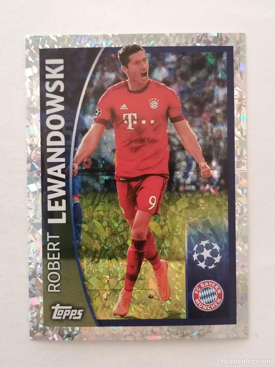 Cromos de F&uacute;tbol: #584 LEWANDOWSKI (BAYERN MUNICH) UEFA CHAMPIONS LEAGUE 2015/2016 TOPPS