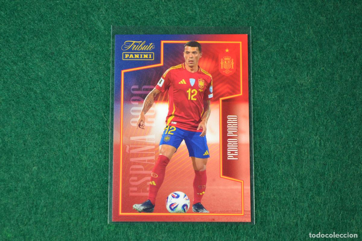 Cromos de F&uacute;tbol: PANINI TRIBUTO SELECCION ESPA&Ntilde;OLA 2010-2026 - 41 PEDRO PORRO (TOTTENHAM)