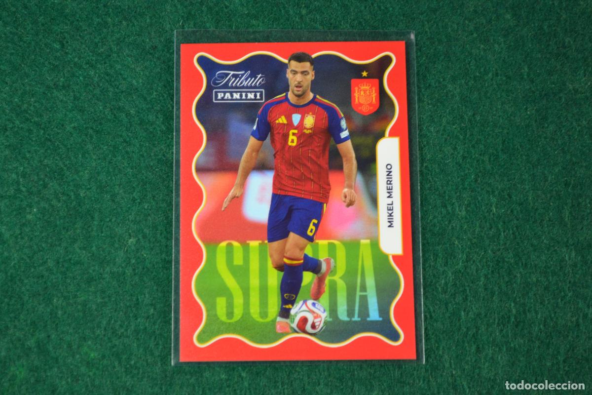 Football Stickers: PANINI TRIBUTO SELECCION ESPA&Ntilde;OLA 2010-2026 - 78 MIKEL MERINO INSERT SUPRA