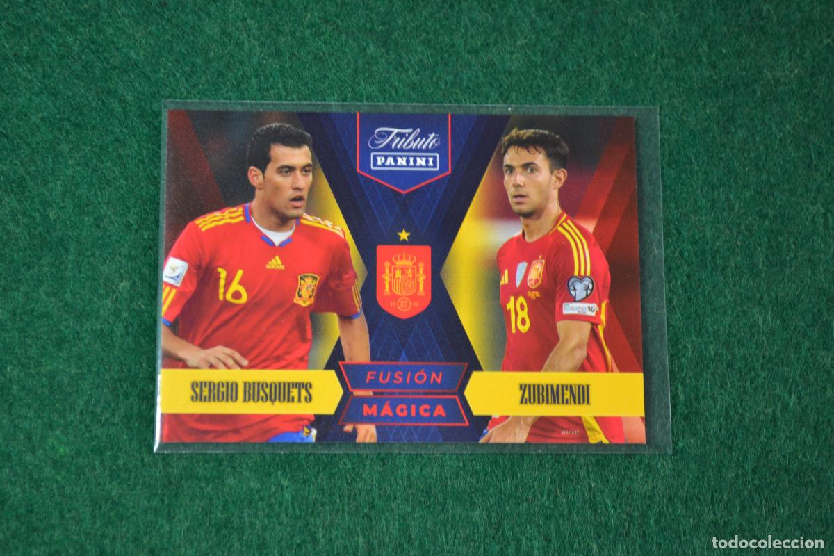 Cromos de Futebol: PANINI TRIBUTO SELECCION ESPA&Ntilde;OLA 2010-2026 - 84 BUSQUETS Y ZUBIMENDI INSERT FUSION MAGICA