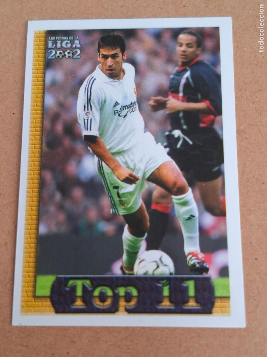 Cromos de F&uacute;tbol: MUNDICROMO 2001 2002 01 02 - 593 RA&Uacute;L ( TOP 11 ) - REAL MADRID