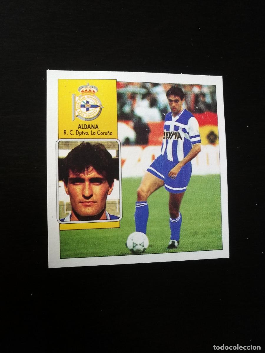 Cromos de F&uacute;tbol: Aldana RCD La Coru&ntilde;a Fichaje n&ordm; 10 versi&oacute;n editorial Este 1992-93, Este 92/93, despegado