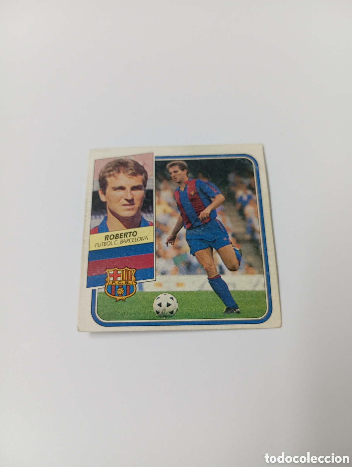 Cromos de F&uacute;tbol: ROBERTO Barcelona Liga Este 1989 1990 Panini 89 90 RECUPERADO