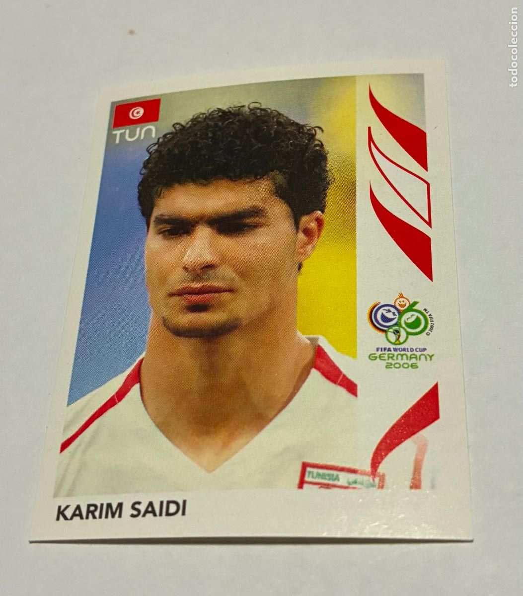 Cromos de Futebol: CROMO FUTBOL MUNDIAL ALEMANIA 2006, PANINI, Numero 574, KARIM SAIDI, Tunez