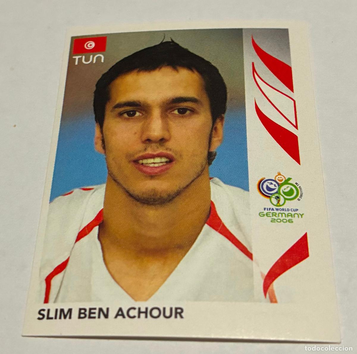 Cromos de F&uacute;tbol: CROMO FUTBOL MUNDIAL 2006 ALEMANIA, PANINI, Numero 577, SLIM BEN ACHOUR, Tunez