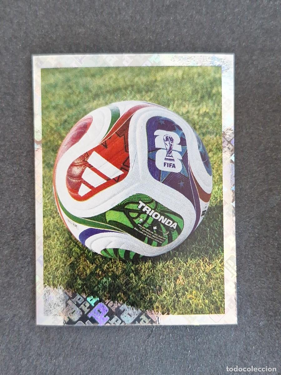 Cromos de F&uacute;tbol: L2 BALON OFICIAL 05 PANINI MUNDIAL FIFA WORLD CUP 2026 PANINI NUNCA PEGADO SIN PEGAR
