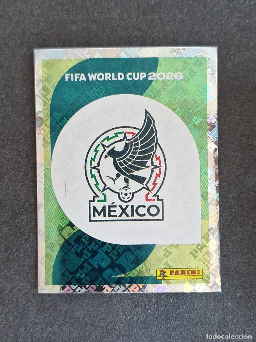 Cromos de F&uacute;tbol: L2 ESCUDO SELECCION MEXICO 01 PANINI MUNDIAL FIFA WORLD CUP 2026 PANINI NUNCA PEGADO SIN PEGAR