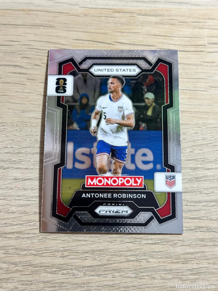 Cromos de F&uacute;tbol: ANTONEE ROBINSON 52 USA WORLD CUP 2026 PANINI PRIZM MONOPOLY