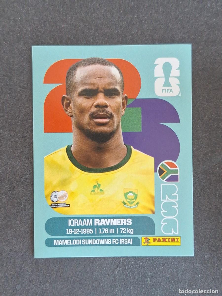Cromos de F&uacute;tbol: L2 RAYNERS SELECCION SUDAFRICA 18 PANINI MUNDIAL FIFA WORLD CUP 2026 PANINI NUNCA PEGADO SIN PEGAR