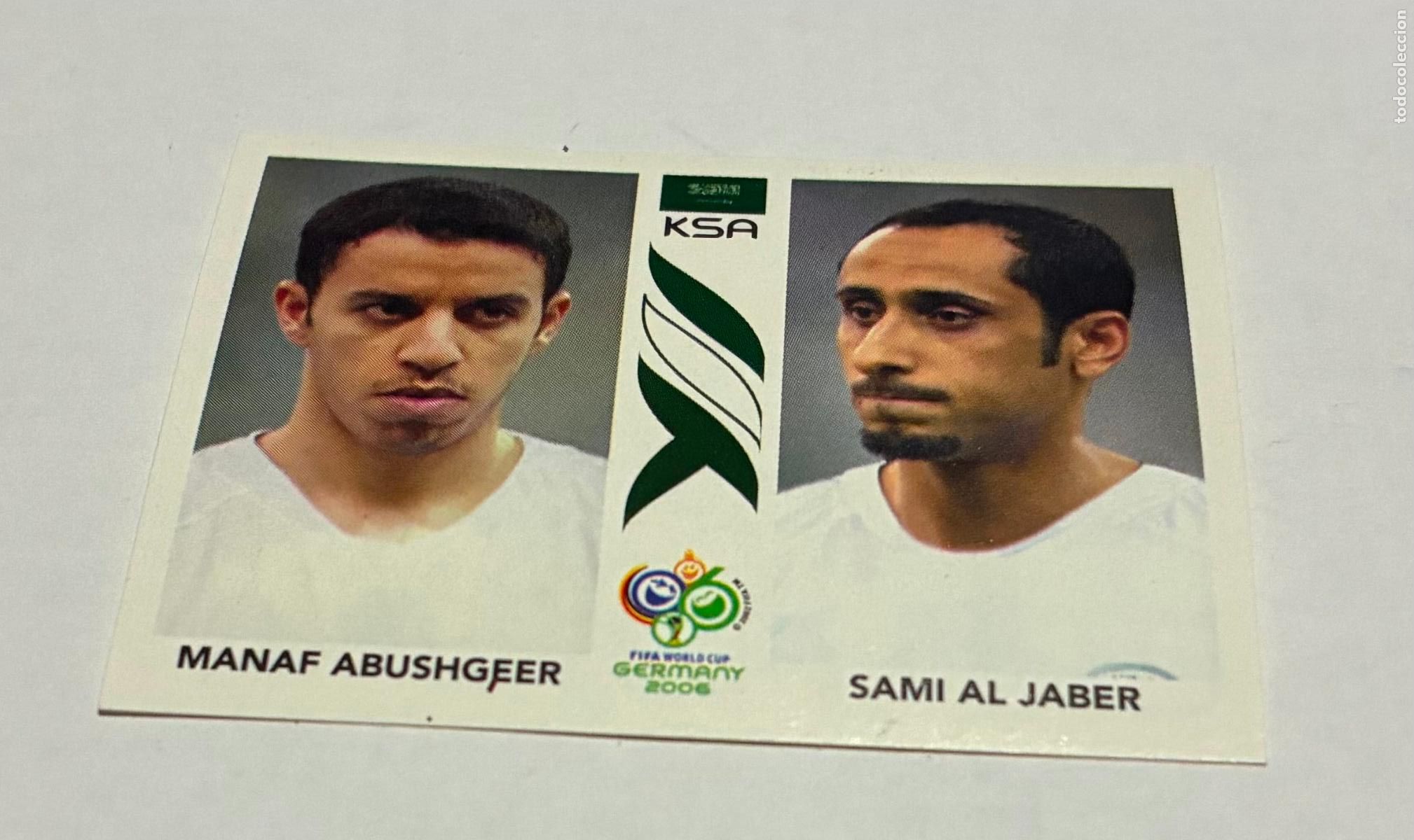 Cromos de F&uacute;tbol: CROMO FUTBOL MUNDIAL 2006 ALEMANIA, PANINI, MANAF ABUSHGEER, SAMI AL JABER, Numero 595, Arabia Saudi