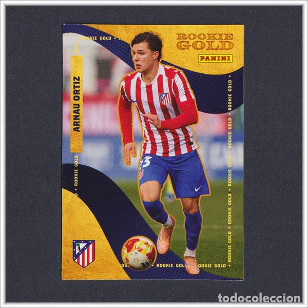 Cromos de F&uacute;tbol: PANINI CLUB 2025 2026 25 26 ATL&Eacute;TICO MADRID ARNAU ORTIZ 57 ROOKIE GOLD LIGA ALBUM COLECCI&Oacute;N F&Uacute;TBOL