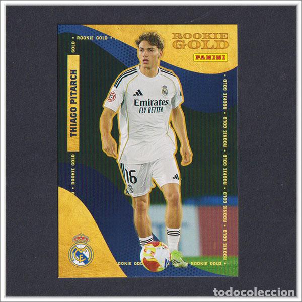 Cromos de F&uacute;tbol: PANINI CLUB 2025 2026 25 26 REAL MADRID THIAGO PITARCH 59 ROOKIE GOLD LIGA ALBUM COLECCI&Oacute;N F&Uacute;TBOL