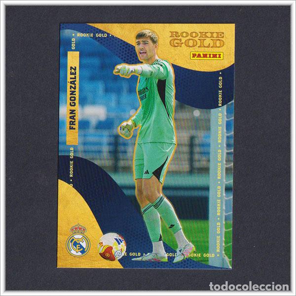 Cromos de F&uacute;tbol: PANINI CLUB 2025 2026 25 26 REAL MADRID FRAN GONZALEZ 55 ROOKIE GOLD LIGA ALBUM COLECCI&Oacute;N F&Uacute;TBOL