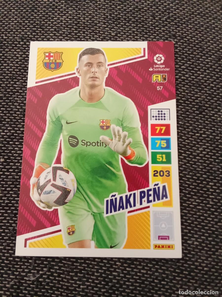 Cromos de F&uacute;tbol: 57 I&ntilde;aki pe&ntilde;a FC Barcelona ADRENALYN 2022-23